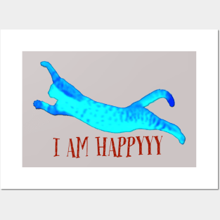 I am Happy cat Posters and Art